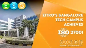 Kampus Teknologi Zitro di Bangalore meraih standar ISO 27001